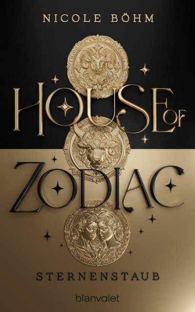 Cover House of Zodiac - Sternenstaub (Die Zodiac-Saga 1)