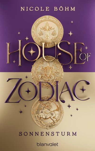 Cover House of Zodiac - Sonnensturm (Die Zodiac-Saga 2)